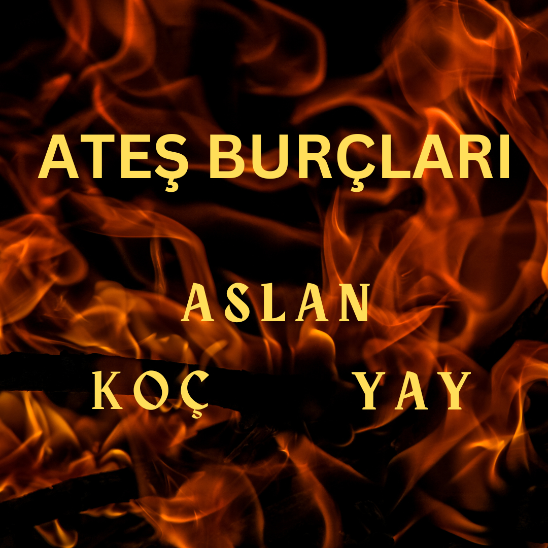 Ateş Burçları